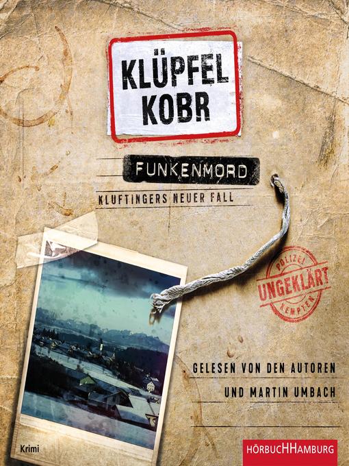 Title details for Funkenmord (Ein Kluftinger-Krimi 11) by Volker Klüpfel - Wait list